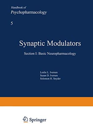 Buchcover Synaptic Modulators | Iversen, Leslie L. | EAN 9780306389252 | ISBN 0-306-38925-8 | ISBN 978-0-306-38925-2