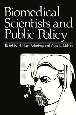 Buchcover Biomedical Scientists and Public Policy  | EAN 9780306400858 | ISBN 0-306-40085-5 | ISBN 978-0-306-40085-8