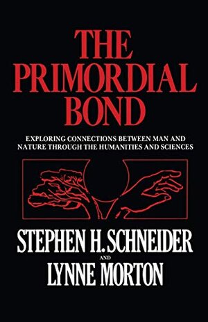 Buchcover The Primordial Bond: Exploring Connections between Man and Nature through the Humanities and Sciences | Schneider, Stephen H. | EAN 9780306405198 | ISBN 0-306-40519-9 | ISBN 978-0-306-40519-8