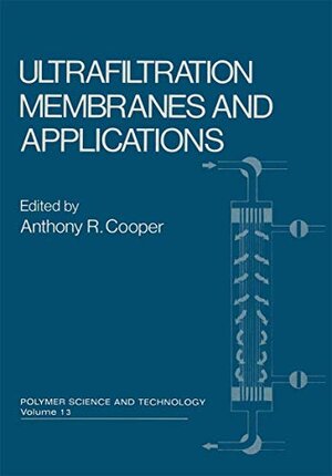 Buchcover Ultrafiltration Membranes and Applications (Polymer Science and Technology Series, 13, Band 13)  | EAN 9780306405488 | ISBN 0-306-40548-2 | ISBN 978-0-306-40548-8