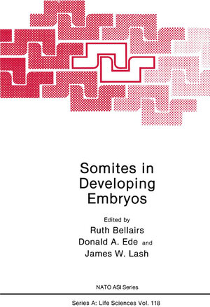 Buchcover Somites in Developing Embryos | Ruth Bellairs | EAN 9780306424182 | ISBN 0-306-42418-5 | ISBN 978-0-306-42418-2