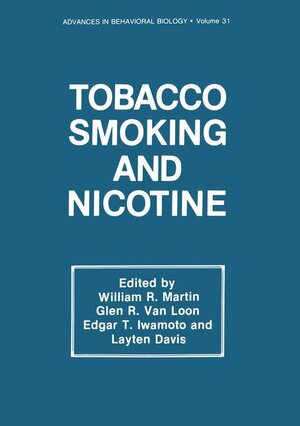 Buchcover Tobacco Smoking and Nicotine | William R. Martin | EAN 9780306426117 | ISBN 0-306-42611-0 | ISBN 978-0-306-42611-7