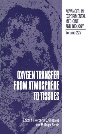 Buchcover Oxygen Transfer from Atmosphere to Tissues | EAN 9780306428258 | ISBN 0-306-42825-3 | ISBN 978-0-306-42825-8