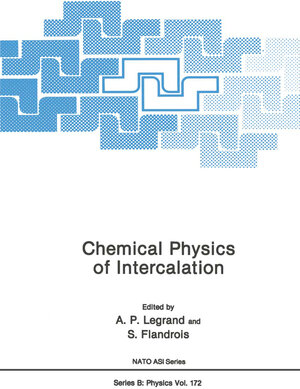 Buchcover Chemical Physics of Intercalation | A.P. Legrand | EAN 9780306428319 | ISBN 0-306-42831-8 | ISBN 978-0-306-42831-9