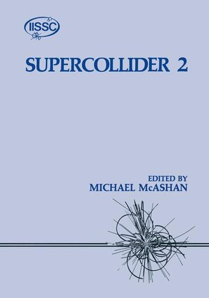 Buchcover Supercollider 2 | Michael McAshan | EAN 9780306438011 | ISBN 0-306-43801-1 | ISBN 978-0-306-43801-1