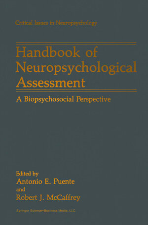Buchcover Handbook of Neuropsychological Assessment  | EAN 9780306439407 | ISBN 0-306-43940-9 | ISBN 978-0-306-43940-7