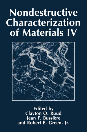 Buchcover Nondestructive Characterization of Materials IV  | EAN 9780306440472 | ISBN 0-306-44047-4 | ISBN 978-0-306-44047-2