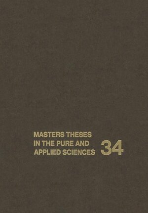Buchcover Masters Theses in the Pure and Applied Sciences  | EAN 9780306442391 | ISBN 0-306-44239-6 | ISBN 978-0-306-44239-1