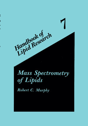 Buchcover Mass Spectrometry of Lipids | Robert C. Murphy | EAN 9780306443619 | ISBN 0-306-44361-9 | ISBN 978-0-306-44361-9
