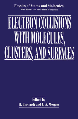 Buchcover Electron Collisions with Molecules, Clusters, and Surfaces | EAN 9780306447068 | ISBN 0-306-44706-1 | ISBN 978-0-306-44706-8