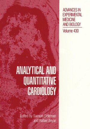Buchcover Analytical and Quantitative Cardiology  | EAN 9780306457623 | ISBN 0-306-45762-8 | ISBN 978-0-306-45762-3