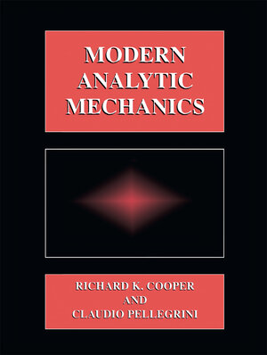 Buchcover Modern Analytic Mechanics | Claudio Pellegrini | EAN 9780306459580 | ISBN 0-306-45958-2 | ISBN 978-0-306-45958-0