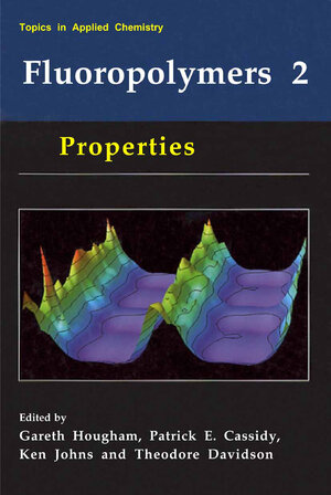 Buchcover Fluoropolymers 2 | EAN 9780306460616 | ISBN 0-306-46061-0 | ISBN 978-0-306-46061-6