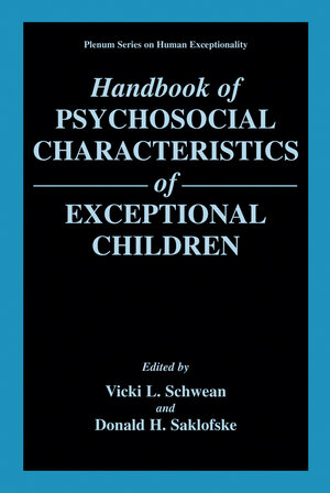 Buchcover Handbook of Psychosocial Characteristics of Exceptional Children | EAN 9780306460630 | ISBN 0-306-46063-7 | ISBN 978-0-306-46063-0