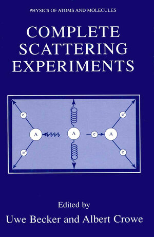 Buchcover Complete Scattering Experiments  | EAN 9780306465031 | ISBN 0-306-46503-5 | ISBN 978-0-306-46503-1