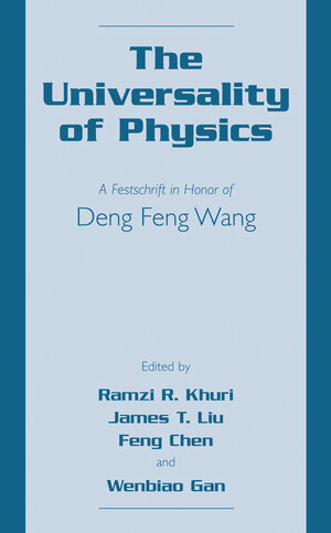 Buchcover The Universality of Physics | EAN 9780306467035 | ISBN 0-306-46703-8 | ISBN 978-0-306-46703-5