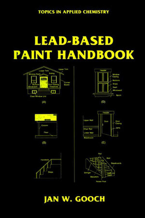 Buchcover Lead-Based Paint Handbook | Jan W. Gooch | EAN 9780306469053 | ISBN 0-306-46905-7 | ISBN 978-0-306-46905-3