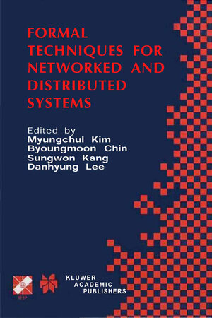 Buchcover Formal Techniques for Networked and Distributed Systems | EAN 9780306470035 | ISBN 0-306-47003-9 | ISBN 978-0-306-47003-5