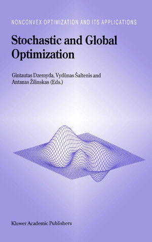 Buchcover Stochastic and Global Optimization | EAN 9780306476488 | ISBN 0-306-47648-7 | ISBN 978-0-306-47648-8