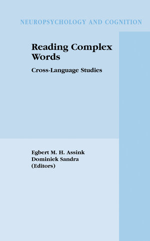 Buchcover Reading Complex Words | EAN 9780306477072 | ISBN 0-306-47707-6 | ISBN 978-0-306-47707-2