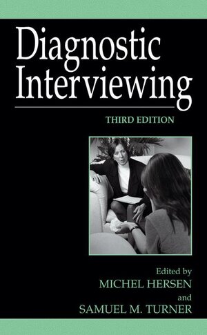 Buchcover Diagnostic Interviewing | EAN 9780306477607 | ISBN 0-306-47760-2 | ISBN 978-0-306-47760-7