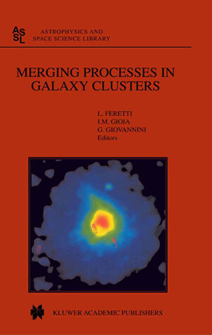 Buchcover Merging Processes in Galaxy Clusters | EAN 9780306480966 | ISBN 0-306-48096-4 | ISBN 978-0-306-48096-6