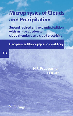 Buchcover Microphysics of Clouds and Precipitation | H.R. Pruppacher | EAN 9780306481000 | ISBN 0-306-48100-6 | ISBN 978-0-306-48100-0