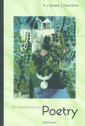Buchcover An Introduction to Poetry | Kennedy, X. J., Gioia, Dana | EAN 9780321015563 | ISBN 0-321-01556-8 | ISBN 978-0-321-01556-3