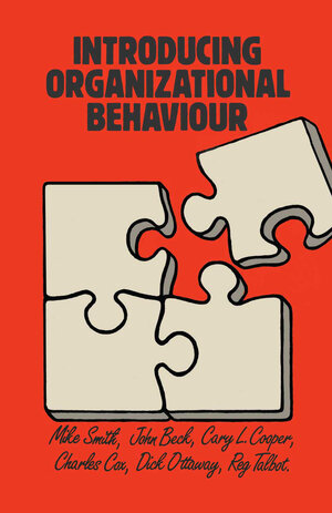 Buchcover Introducing Organizational Behaviour | J.M. Smith | EAN 9780333305140 | ISBN 0-333-30514-0 | ISBN 978-0-333-30514-0