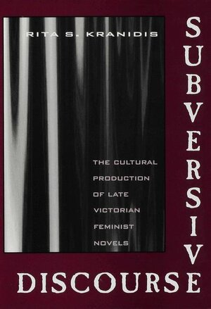 Buchcover Subversive Discourse | Rita S. Kranidis | EAN 9780333619650 | ISBN 0-333-61965-X | ISBN 978-0-333-61965-0