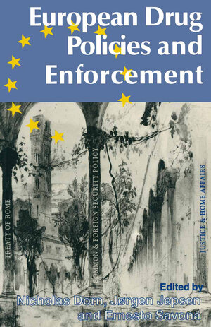 Buchcover European Drug Policies and Enforcement  | EAN 9780333652213 | ISBN 0-333-65221-5 | ISBN 978-0-333-65221-3