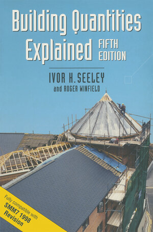 Buchcover Building Quantities Explained | Ivor H. Seeley | EAN 9780333719725 | ISBN 0-333-71972-7 | ISBN 978-0-333-71972-5
