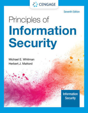 Buchcover Principles of Information Security. Herbert Mattord, Michael Whitman | Herbert Mattord, Michael Whitman | EAN 9780357506431 | ISBN 0-357-50643-X | ISBN 978-0-357-50643-1