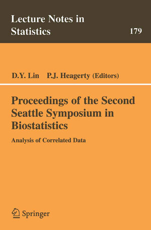 Buchcover Proceedings of the Second Seattle Symposium in Biostatistics | EAN 9780387208626 | ISBN 0-387-20862-3 | ISBN 978-0-387-20862-6