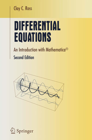 Buchcover Differential Equations | Clay C. Ross | EAN 9780387212845 | ISBN 0-387-21284-1 | ISBN 978-0-387-21284-5