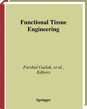 Buchcover Functional Tissue Engineering  | EAN 9780387215471 | ISBN 0-387-21547-6 | ISBN 978-0-387-21547-1