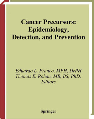 Buchcover Cancer Precursors | EAN 9780387216058 | ISBN 0-387-21605-7 | ISBN 978-0-387-21605-8