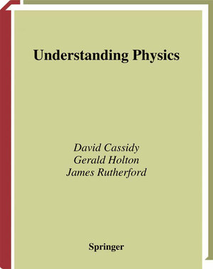 Buchcover Understanding Physics: Teacher Guide | David Cassidy | EAN 9780387216614 | ISBN 0-387-21661-8 | ISBN 978-0-387-21661-4