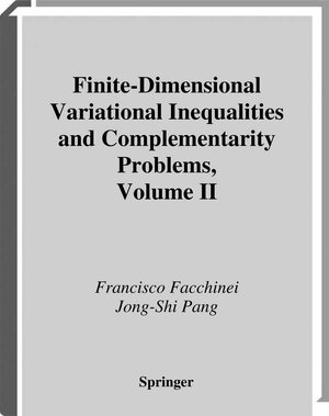 Buchcover Finite-Dimensional Variational Inequalities and Complementarity Problems | Francisco Facchinei | EAN 9780387218151 | ISBN 0-387-21815-7 | ISBN 978-0-387-21815-1