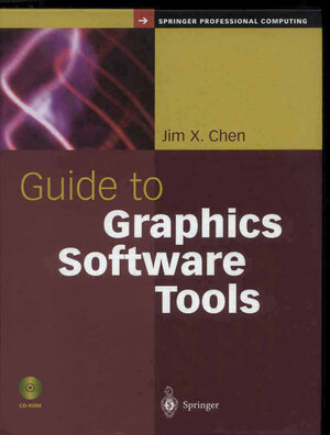 Buchcover Guide to Graphics Software Tools | Jim X. Chen | EAN 9780387224305 | ISBN 0-387-22430-0 | ISBN 978-0-387-22430-5