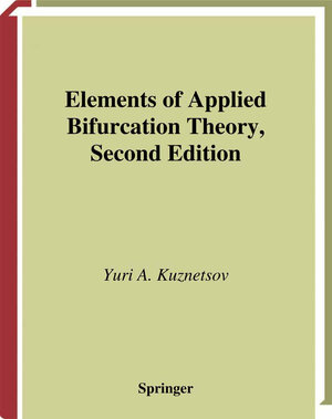 Buchcover Elements of Applied Bifurcation Theory | Yuri Kuznetsov | EAN 9780387227108 | ISBN 0-387-22710-5 | ISBN 978-0-387-22710-8
