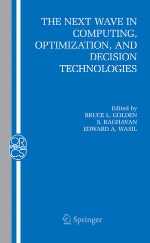 Buchcover The Next Wave in Computing, Optimization, and Decision Technologies | EAN 9780387235288 | ISBN 0-387-23528-0 | ISBN 978-0-387-23528-8