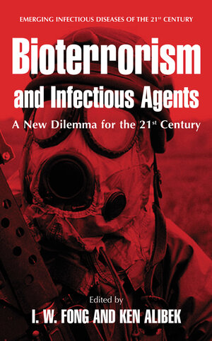Buchcover Bioterrorism and Infectious Agents  | EAN 9780387236841 | ISBN 0-387-23684-8 | ISBN 978-0-387-23684-1