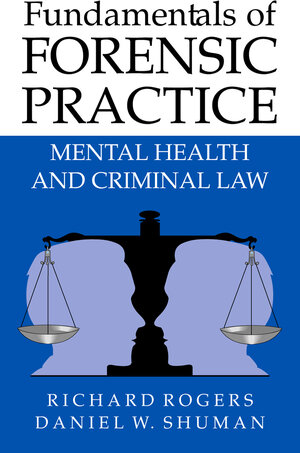 Buchcover Fundamentals of Forensic Practice | Richard Rogers | EAN 9780387252278 | ISBN 0-387-25227-4 | ISBN 978-0-387-25227-8