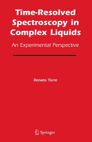 Buchcover Time-Resolved Spectroscopy in Complex Liquids | EAN 9780387255576 | ISBN 0-387-25557-5 | ISBN 978-0-387-25557-6