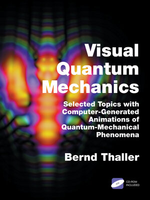Buchcover Advanced Visual Quantum Mechanics | Bernd Thaller | EAN 9780387271279 | ISBN 0-387-27127-9 | ISBN 978-0-387-27127-9