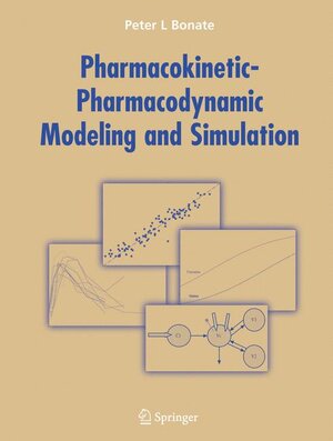 Buchcover Pharmacokinetic-Pharmacodynamic Modeling and Simulation | Peter L. Bonate | EAN 9780387271972 | ISBN 0-387-27197-X | ISBN 978-0-387-27197-2
