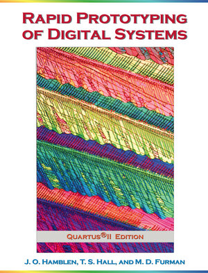 Buchcover Rapid Prototyping of Digital Systems | James O. Hamblen | EAN 9780387277288 | ISBN 0-387-27728-5 | ISBN 978-0-387-27728-8