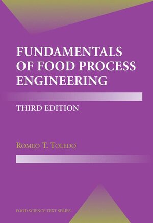 Buchcover Fundamentals of Food Process Engineering | Romeo T. Toledo | EAN 9780387290195 | ISBN 0-387-29019-2 | ISBN 978-0-387-29019-5