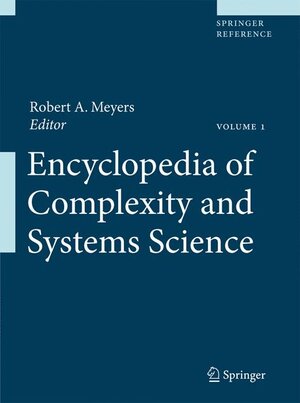 Buchcover Encyclopedia of Complexity and Systems Science  | EAN 9780387304403 | ISBN 0-387-30440-1 | ISBN 978-0-387-30440-3